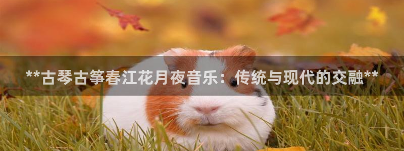 凯发k8旗舰厅手机下载